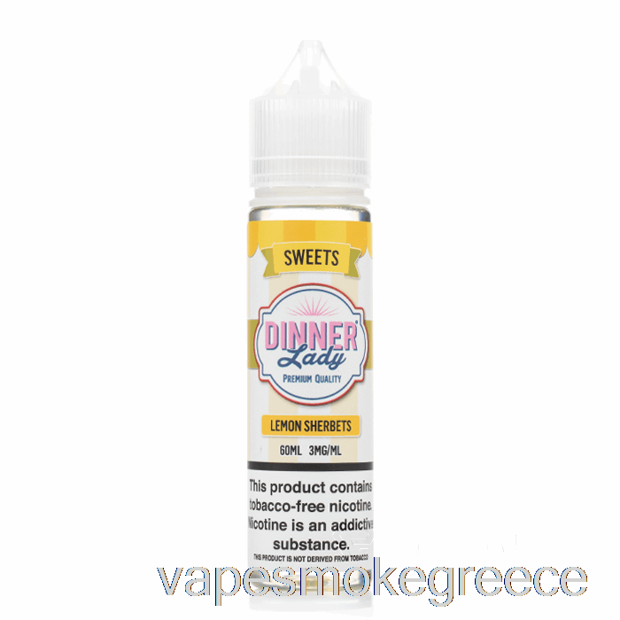 Vape Greece Sherbets λεμονιού - Vape Dinner Lady E-liquid - 60ml 3mg